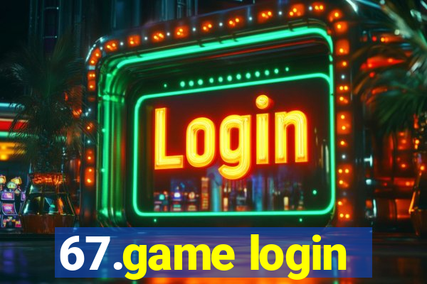 67.game login